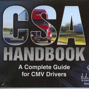 CSA Handbook: A Complete Guide for CMV Drivers