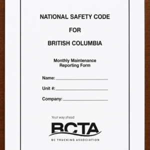 National Safety Code Monthly Maintenance Reporting Form (BC)